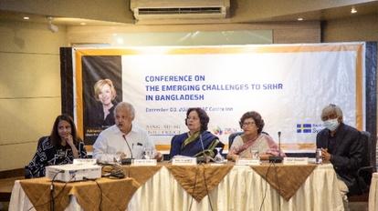 Conference on “The Emerging Challenges to Sexual and Reproductive Health and Rights (SRHR) in Bangladesh”