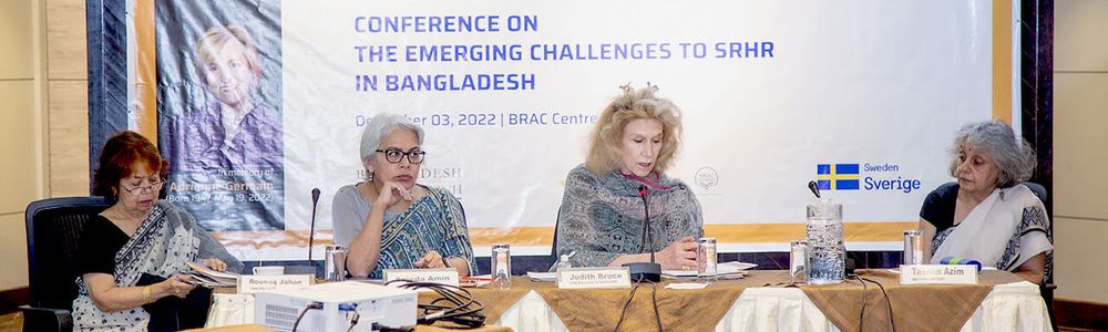 Conference on The Emerging Challenges to Sexual and Reproductive Health and Rights (SRHR) in Bangladesh