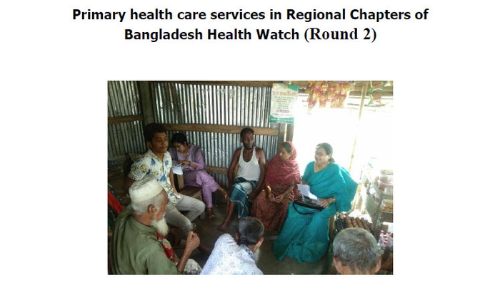 Primary health care services in Regional Chapters of Bangladesh Health Watch (Round 2)